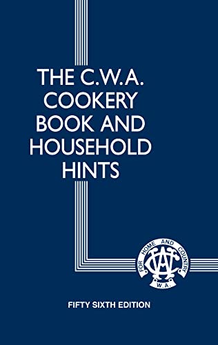 The CWA Cookery Book and Household Hints 54th Edition