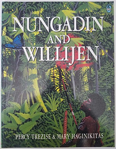 Stock image for Nungadin and Willijen for sale by Half Price Books Inc.