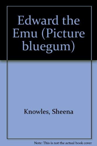 Beispielbild fr Edward the Emu (Picture Bluegum) zum Verkauf von Book Realm