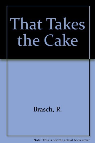Stock image for That Takes the Cake for sale by AwesomeBooks