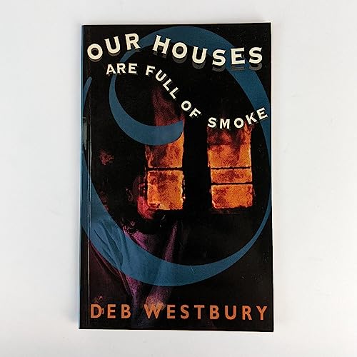 9780207186035: Our houses are full of smoke