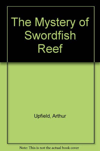 The Mystery of Swordfish Reef