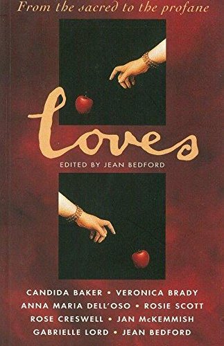 9780207186271: Loves: From the Sacred to the Profane