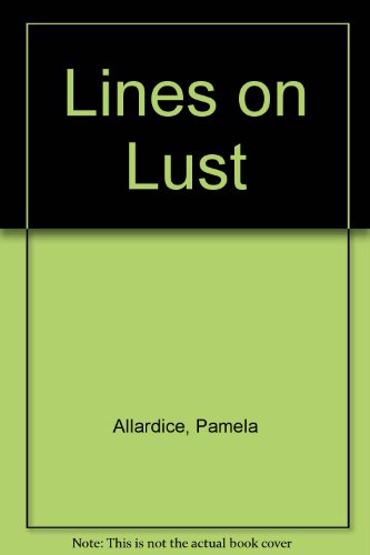 Imagen de archivo de Lines on Lust a la venta por Goldstone Books