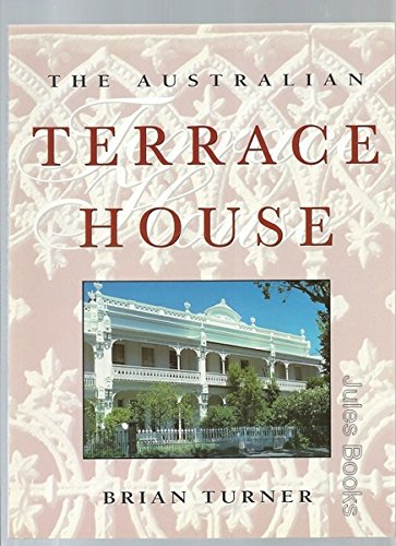 Stock image for The Australian Terrace House for sale by Wonder Book