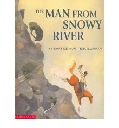 Imagen de archivo de THE MAN FROM SNOWY RIVER ( & Other Verses ) a la venta por AwesomeBooks