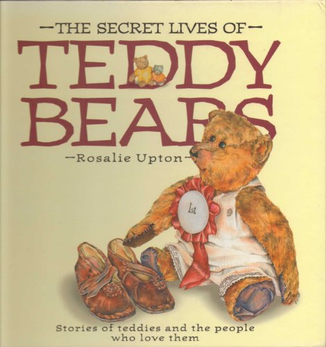 Stock image for The Secret Lives of Teddy Bears for sale by WorldofBooks