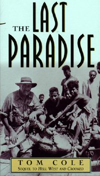 Last Paradise (9780207187650) by Tom Cole