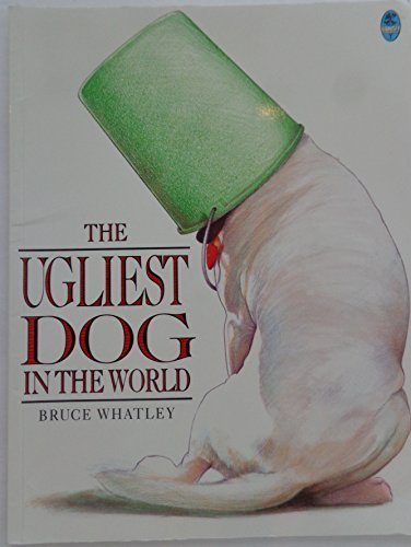 Beispielbild fr The Ugliest Dog in the World zum Verkauf von Better World Books