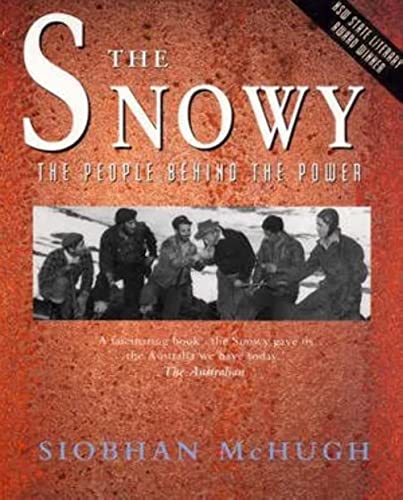 9780207188015: The Snowy: the People behind the Power