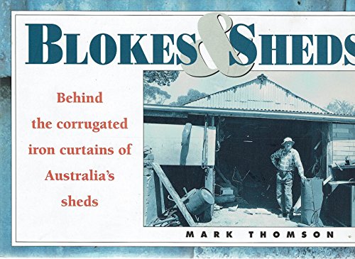 Stock image for Blokes and Sheds for sale by WorldofBooks