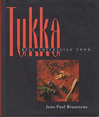 Imagen de archivo de Tukka: Real Australian Food a la venta por WorldofBooks