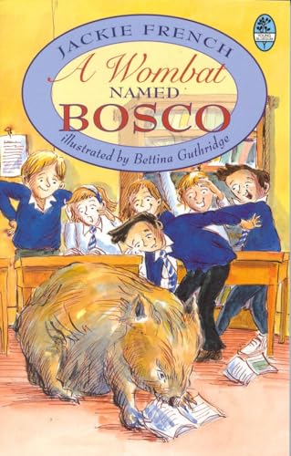 A Wombat Named Bosco (Young Bluegum) (9780207190094) by French, Jackie