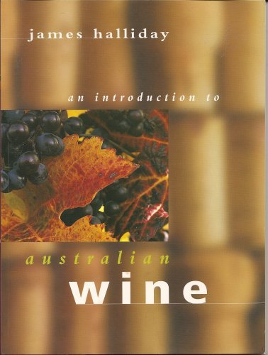 Beispielbild fr An Introduction to Australian Wine zum Verkauf von WorldofBooks