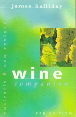 Stock image for Wine Companion, Australia and New Zealand: 1998 Edition (James Hallidays Australian and New Zealand Wine Companion) for sale by Reuseabook