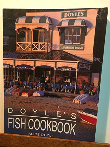 Stock image for Doyle's Fish Cookbook for sale by AwesomeBooks