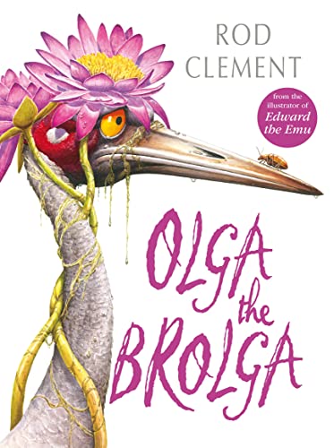 Stock image for Olga the Brolga for sale by Your Online Bookstore