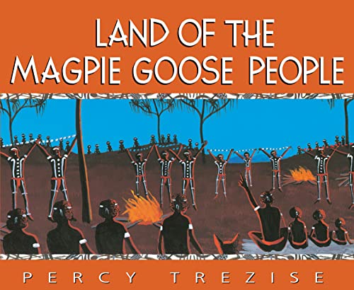 Beispielbild fr Land of the Magpie Goose People zum Verkauf von MusicMagpie