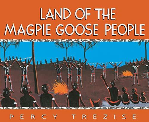 Stock image for Land of the Magpie Goose People for sale by MusicMagpie