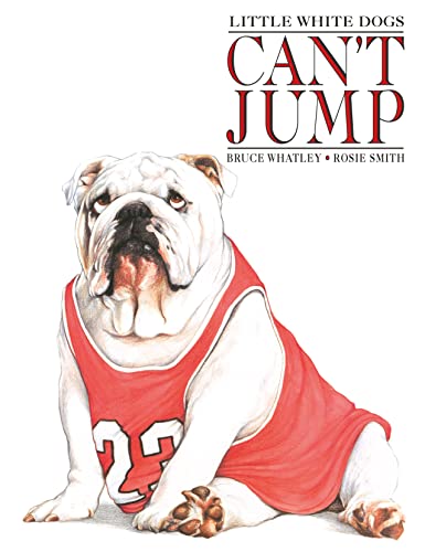 9780207198830: Little White Dogs Can't Jump