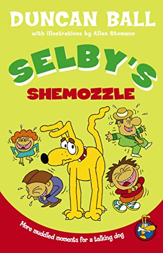 Stock image for Selby's Shemozzle for sale by Hippo Books