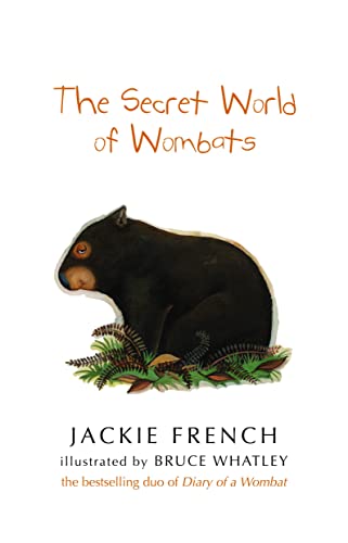 The Secret World of Wombats - Jackie French