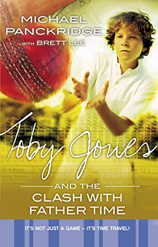 Imagen de archivo de Toby Jones and the Clash with Father Time: Bk. 5 (Toby Jones): 5 (Toby Jones) a la venta por WYEMART LIMITED