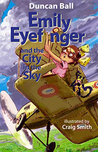 Stock image for Emily Eyefinger and the City in the Sky for sale by Ergodebooks