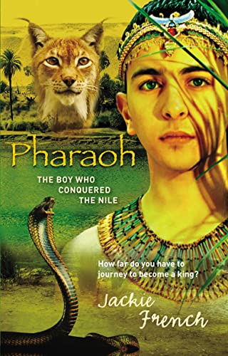 Stock image for Pharaoh: The Boy Who Conquered the Nile for sale by Ergodebooks