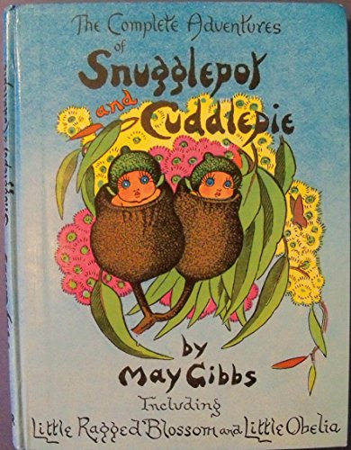 9780207942730: Complete Adventures of Snugglepot and Cuddlepie