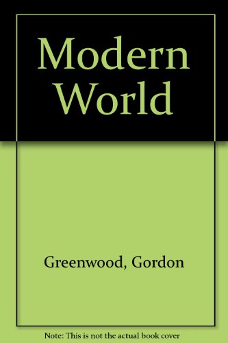 Modern World (9780207942846) by Gordon Greenwood