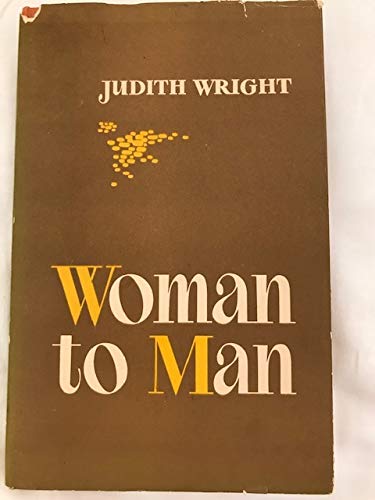 Woman to Man (9780207950353) by Judith Wright