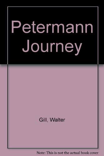 9780207951084: Petermann Journey