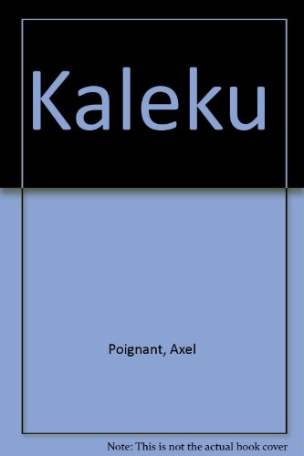 Stock image for Kaleku for sale by THE CROSS Art + Books