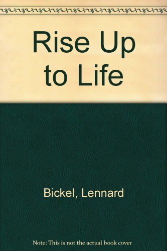 Imagen de archivo de Rise up to Life : A Biography of Howard Walter Florey Who Gave Penicillin to the World a la venta por Better World Books