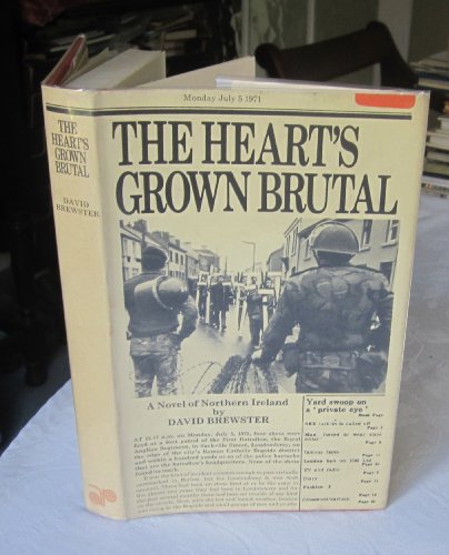 Imagen de archivo de The Heart's Grown Brutal a la venta por Victoria Bookshop