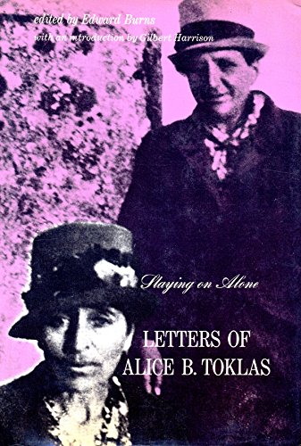 Imagen de archivo de Staying on Alone : Letters of Alice B. Toklas a la venta por Better World Books
