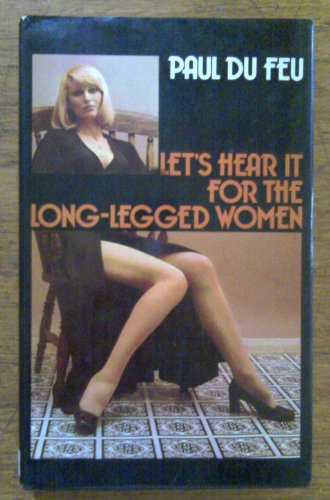 9780207955860: Let's hear it for the long-legged women