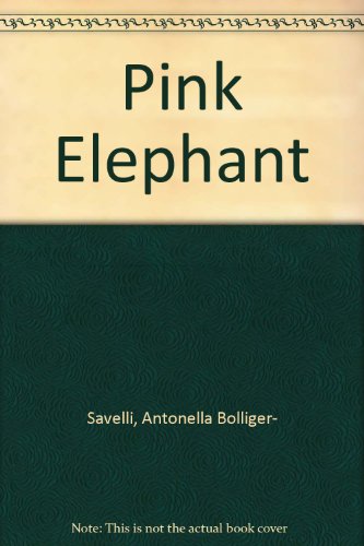 Stock image for Pink Elephant for sale by Goldstone Books