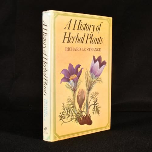A History of Herbal Plants