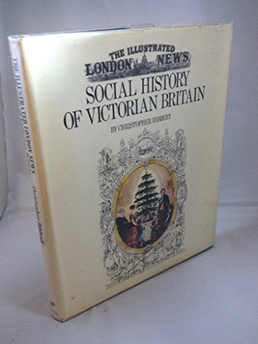 9780207956577: "Illustrated London News": Social History of Victorian Britain