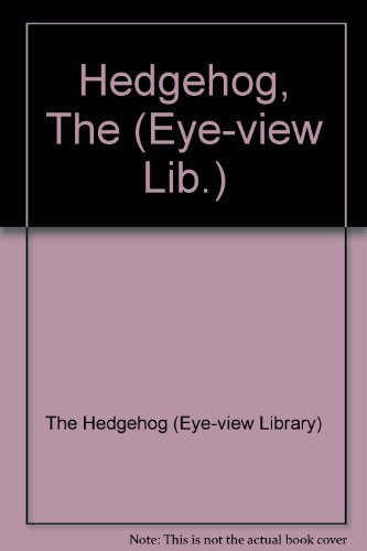Stock image for Hedgehog, The (Eye View Library S.) for sale by WorldofBooks