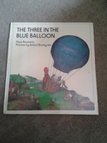 9780207957253: Three in the Blue Balloon