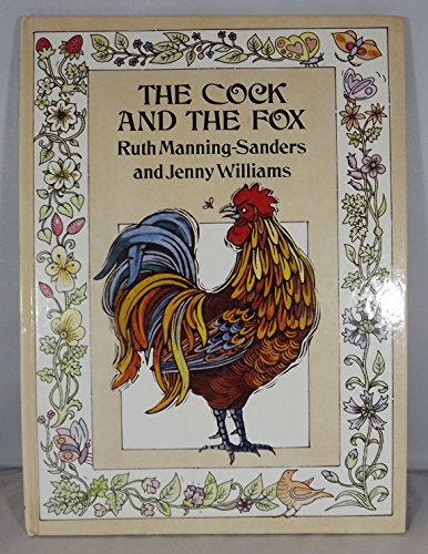 Cock and the Fox (9780207957505) by Ruth Manning-Sanders
