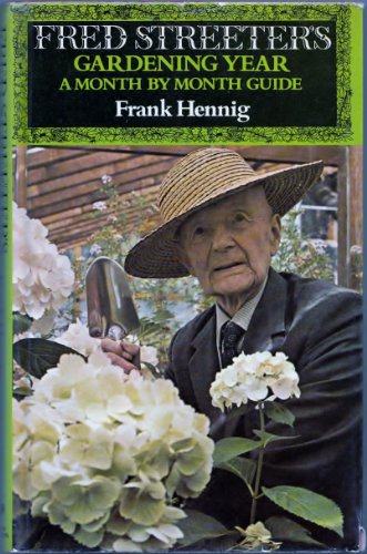 Stock image for Fred Streeter's Gardening Year for sale by WorldofBooks