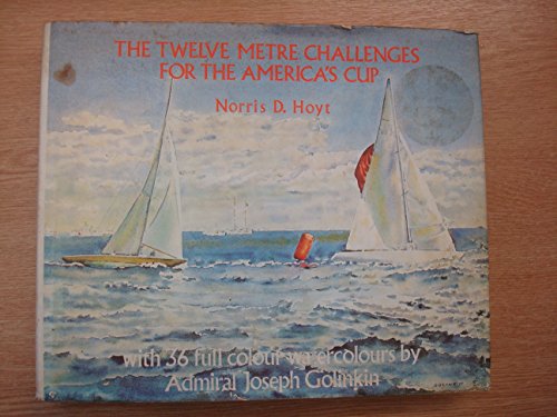 9780207957796: 12 Metre Challenges for the America's Cup