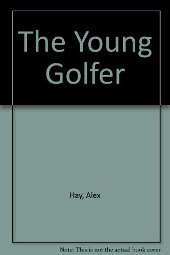 9780207958519: The Young Golfer