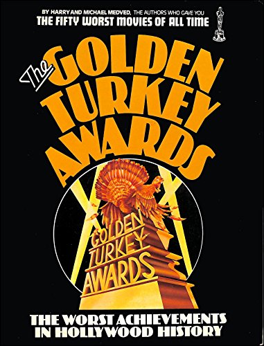 Beispielbild fr Golden Turkey Awards zum Verkauf von Goldstone Books