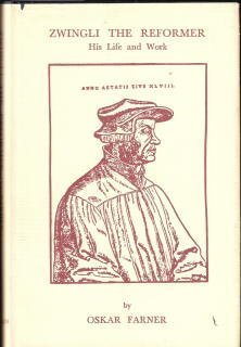 Beispielbild fr Zwingli the Reformer : His Life and Work zum Verkauf von Better World Books