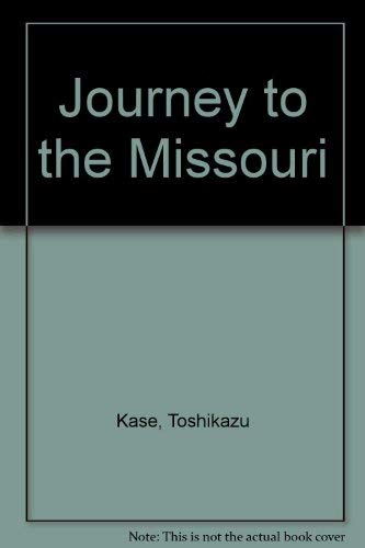 Stock image for Journey to the Missouri for sale by Valley Books